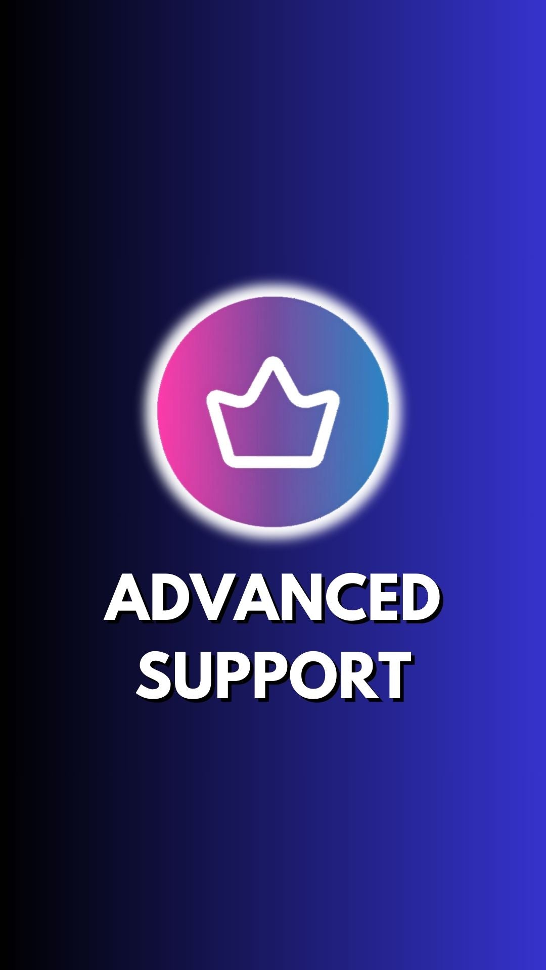 Advanced Support