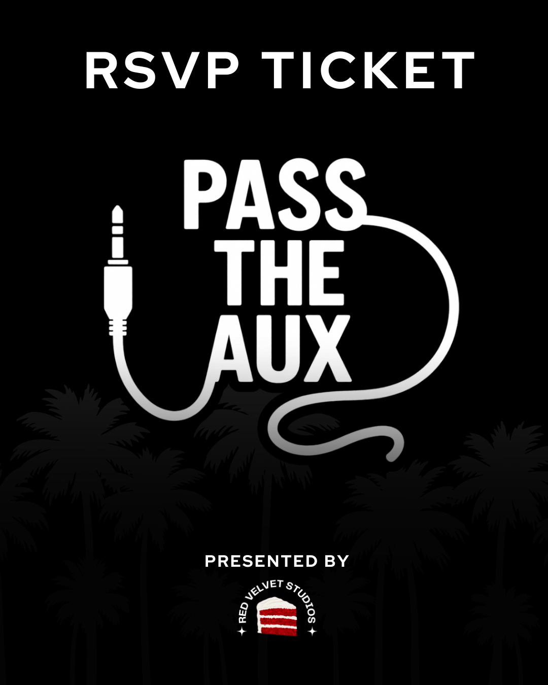 Pass the Aux - Event (RSVP)