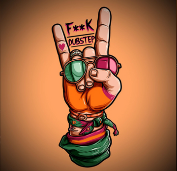 F**k Dubstep